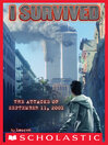 Cover image for I Survived the Attacks of September 11th, 2001